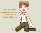 pixel art of kneeling young lady with wavy brown hair in ponytail, wearing a newsboy cap, white collared shirt, brown pants with suspenders, barefoot, text reads: 'Ragdoll Jones will rattle your bones, has lots of fun with a gatling gun'